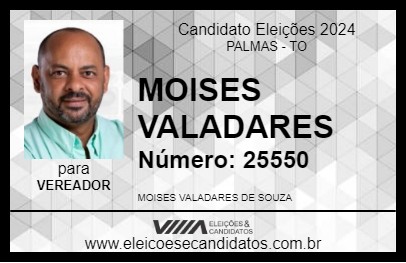 Candidato MOISES VALADARES 2024 - PALMAS - Eleições