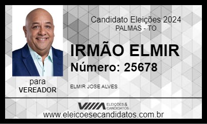 Candidato IRMÃO ELMIR 2024 - PALMAS - Eleições