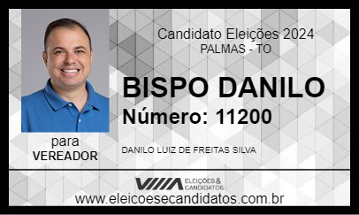 Candidato BISPO DANILO 2024 - PALMAS - Eleições