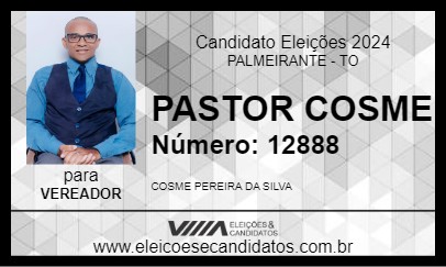 Candidato PASTOR COSME 2024 - PALMEIRANTE - Eleições