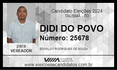 Candidato DIDI DO POVO 2024 - TALISMÃ - Eleições