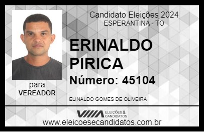 Candidato ERINALDO PIRICA 2024 - ESPERANTINA - Eleições