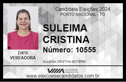 Candidato SULEIMA CRISTINA 2024 - PORTO NACIONAL - Eleições