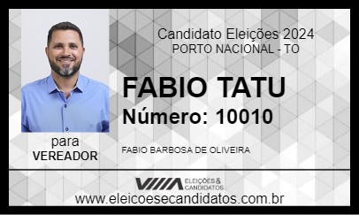 Candidato FABIO TATU 2024 - PORTO NACIONAL - Eleições