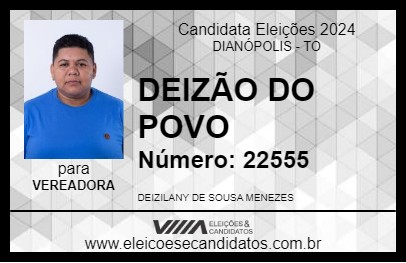 Candidato DEIZÃO DO POVO 2024 - DIANÓPOLIS - Eleições