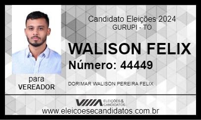 Candidato WALISON FELIX 2024 - GURUPI - Eleições