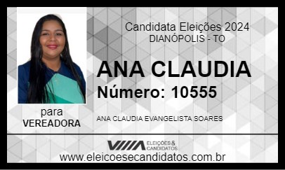 Candidato ANA CLAUDIA 2024 - DIANÓPOLIS - Eleições