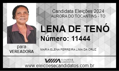 Candidato LENA DE TENÓ 2024 - AURORA DO TOCANTINS - Eleições