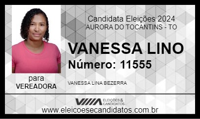 Candidato VANESSA LINO 2024 - AURORA DO TOCANTINS - Eleições