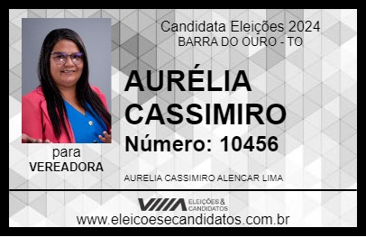 Candidato AURÉLIA CASSIMIRO 2024 - BARRA DO OURO - Eleições