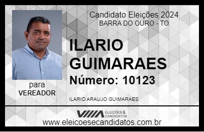 Candidato ILARIO GUIMARAES 2024 - BARRA DO OURO - Eleições