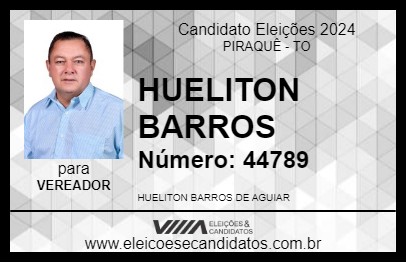 Candidato HUELITON BARROS 2024 - PIRAQUÊ - Eleições