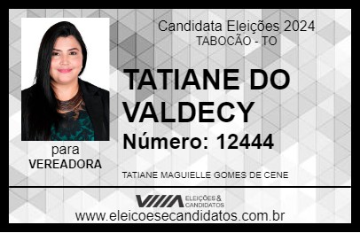 Candidato TATIANE DO  VALDECY 2024 - TABOCÃO - Eleições