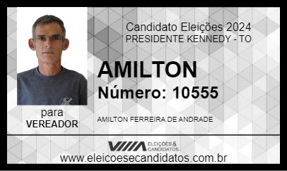 Candidato AMILTON 2024 - PRESIDENTE KENNEDY - Eleições