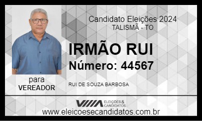 Candidato IRMÃO RUI 2024 - TALISMÃ - Eleições