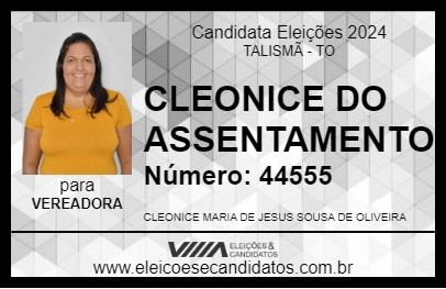 Candidato CLEONICE DO ASSENTAMENTO 2024 - TALISMÃ - Eleições