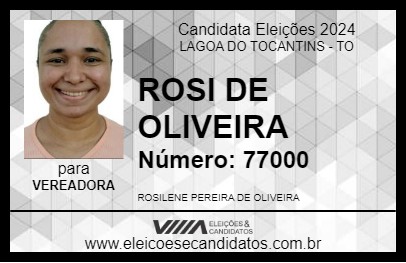 Candidato ROSI DE OLIVEIRA 2024 - LAGOA DO TOCANTINS - Eleições