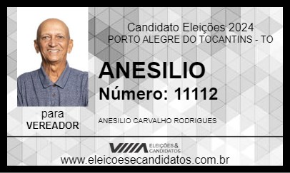 Candidato ANESILIO 2024 - PORTO ALEGRE DO TOCANTINS - Eleições