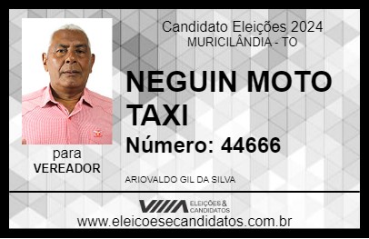 Candidato NEGUIN MOTO TAXI 2024 - MURICILÂNDIA - Eleições