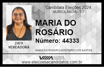 Candidato MARIA DO ROSÁRIO 2024 - MURICILÂNDIA - Eleições