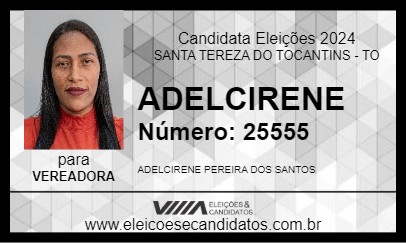 Candidato ADELCIRENE 2024 - SANTA TEREZA DO TOCANTINS - Eleições