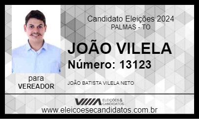 Candidato JOÃO VILELA 2024 - PALMAS - Eleições