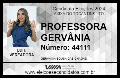 Candidato PROFESSORA GERVÂNIA 2024 - AXIXÁ DO TOCANTINS - Eleições