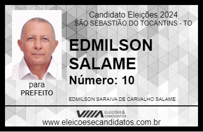 Candidato EDMILSON SALAME 2024 - SÃO SEBASTIÃO DO TOCANTINS - Eleições