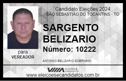 Candidato SARGENTO BELIZARIO 2024 - SÃO SEBASTIÃO DO TOCANTINS - Eleições