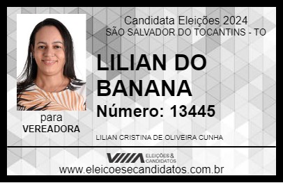 Candidato LILIAN DO BANANA 2024 - SÃO SALVADOR DO TOCANTINS - Eleições