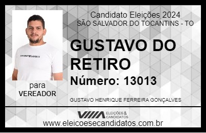 Candidato GUSTAVO DO RETIRO 2024 - SÃO SALVADOR DO TOCANTINS - Eleições