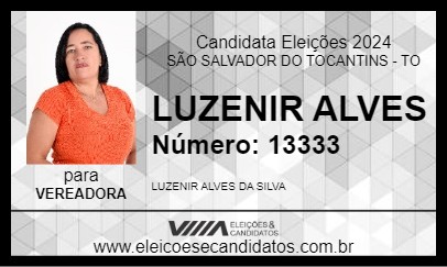 Candidato LUZENIR ALVES 2024 - SÃO SALVADOR DO TOCANTINS - Eleições