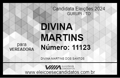 Candidato DIVINA MARTINS 2024 - GURUPI - Eleições