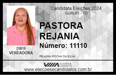 Candidato PASTORA REJANIA 2024 - GURUPI - Eleições