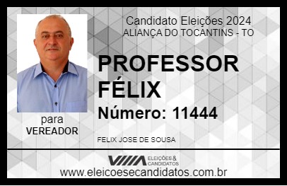 Candidato PROFESSOR FÉLIX 2024 - ALIANÇA DO TOCANTINS - Eleições