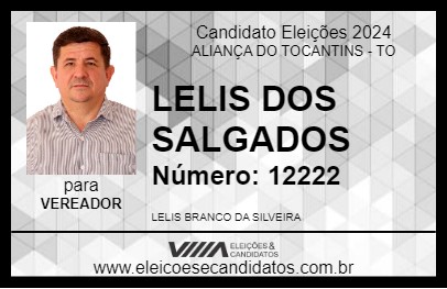 Candidato LELIS DOS SALGADOS 2024 - ALIANÇA DO TOCANTINS - Eleições