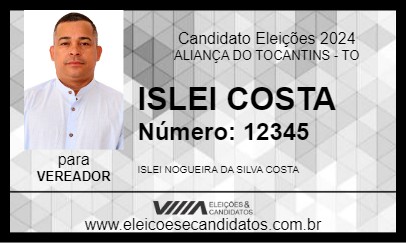 Candidato ISLEI COSTA 2024 - ALIANÇA DO TOCANTINS - Eleições