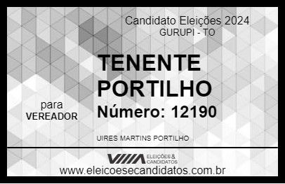 Candidato TENENTE PORTILHO 2024 - GURUPI - Eleições