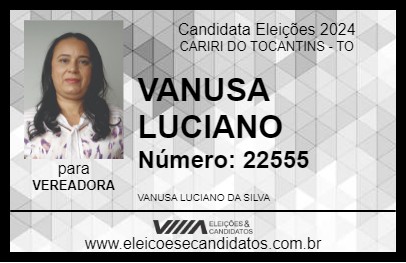 Candidato VANUSA LUCIANO 2024 - CARIRI DO TOCANTINS - Eleições