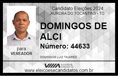 Candidato DOMINGOS DE ALCI 2024 - AURORA DO TOCANTINS - Eleições