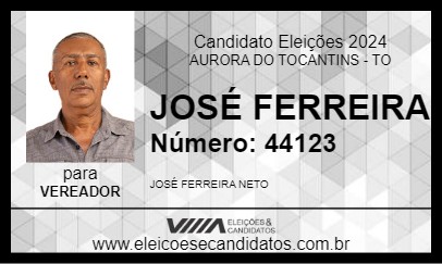 Candidato JOSÉ FERREIRA 2024 - AURORA DO TOCANTINS - Eleições