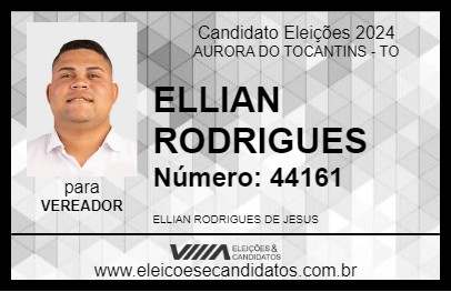 Candidato ELLIAN RODRIGUES 2024 - AURORA DO TOCANTINS - Eleições