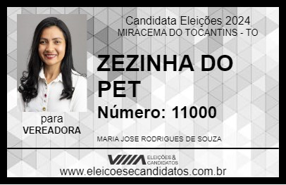 Candidato ZEZINHA DO PET 2024 - MIRACEMA DO TOCANTINS - Eleições