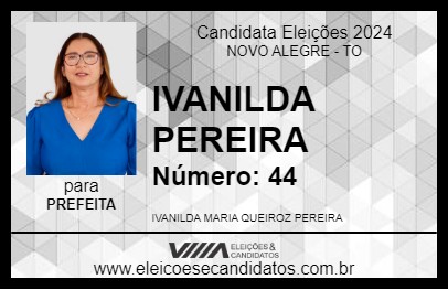 Candidato IVANILDA PEREIRA 2024 - NOVO ALEGRE - Eleições