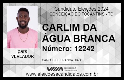 Candidato CARLIM DA ÁGUA BRANCA 2024 - CONCEIÇÃO DO TOCANTINS - Eleições