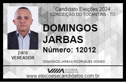 Candidato DOMINGOS JARBAS 2024 - CONCEIÇÃO DO TOCANTINS - Eleições