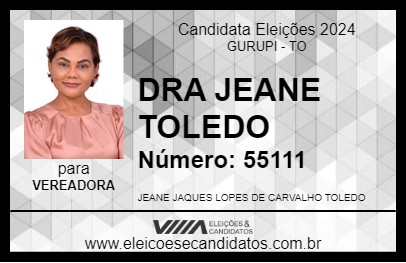 Candidato DRA JEANE TOLEDO 2024 - GURUPI - Eleições