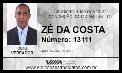 Candidato ZÉ DA COSTA 2024 - CONCEIÇÃO DO TOCANTINS - Eleições