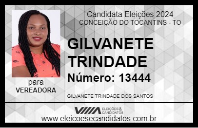 Candidato GILVANETE TRINDADE 2024 - CONCEIÇÃO DO TOCANTINS - Eleições