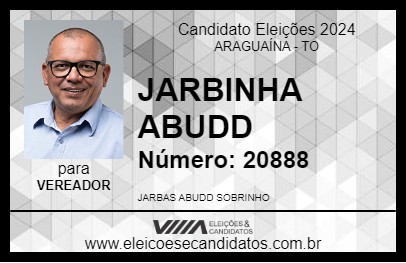 Candidato JARBINHA ABUDD 2024 - ARAGUAÍNA - Eleições